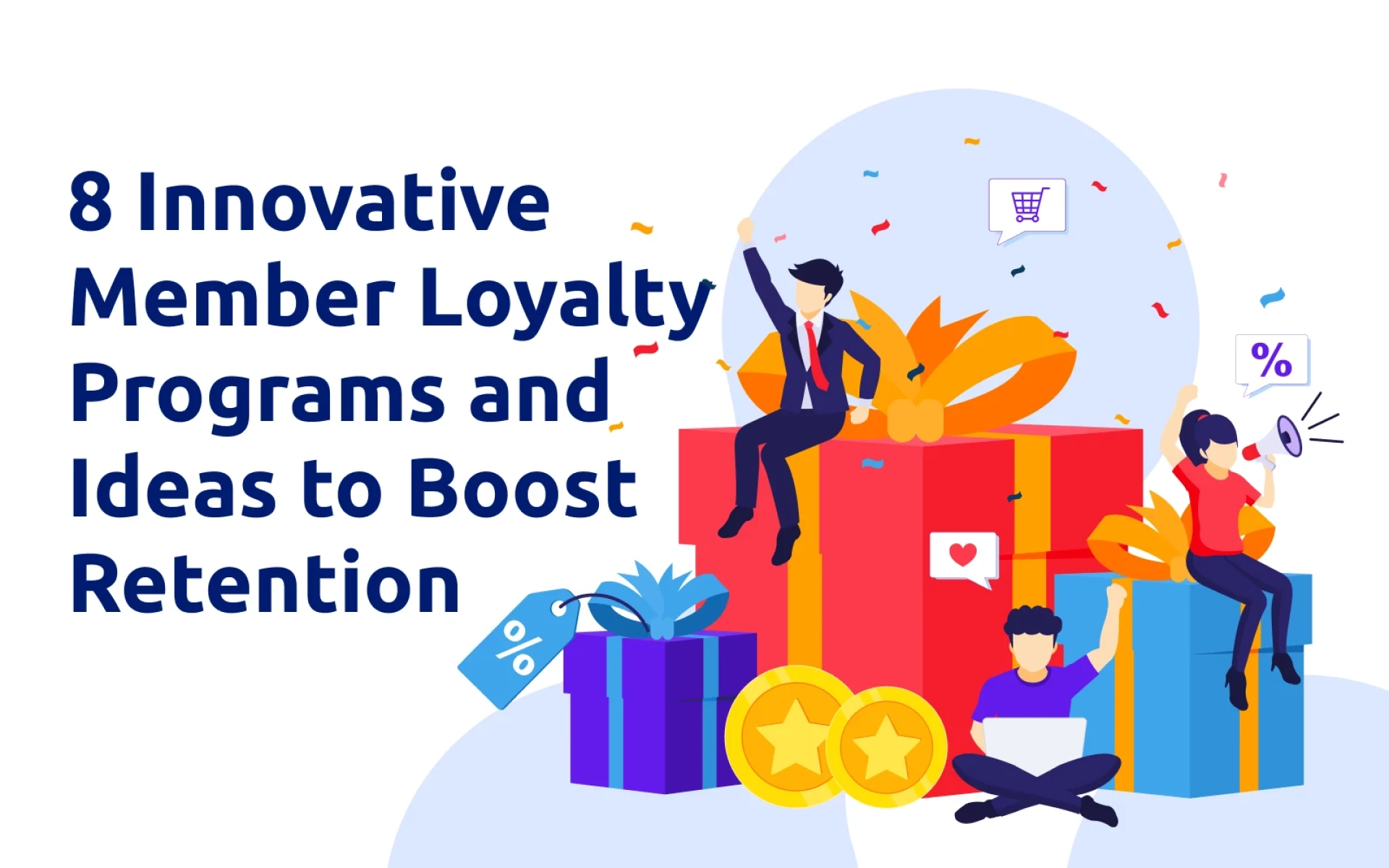 8-innovative-member-loyalty-programs-and-ideas-to-boost-retention-with